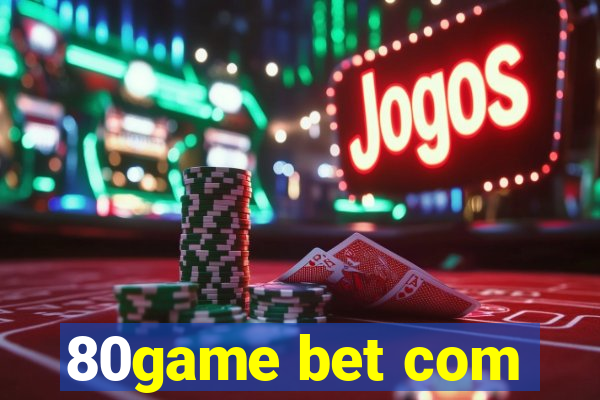 80game bet com